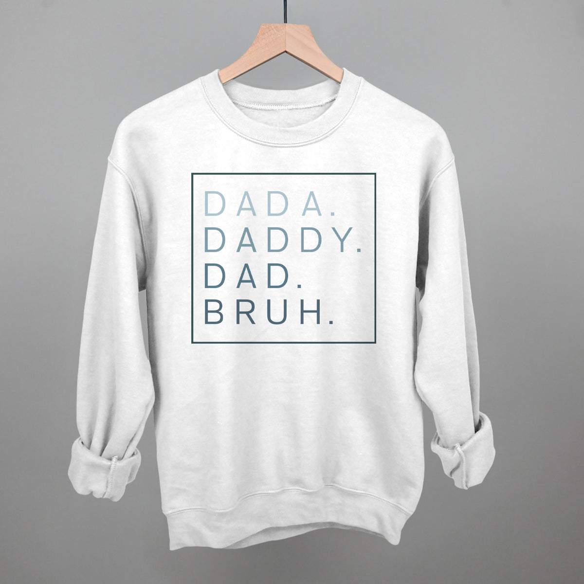 Dada Daddy Dad Bruh